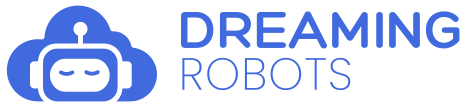 Dreaming Robots